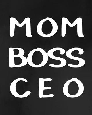 Book cover for Mom Boss CEO