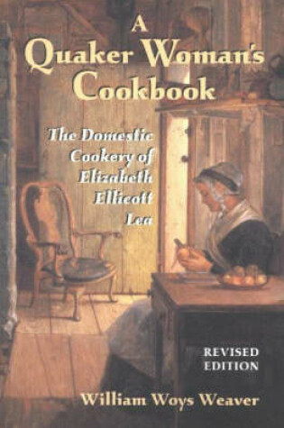 Cover of A Quaker Woman's Cookbook