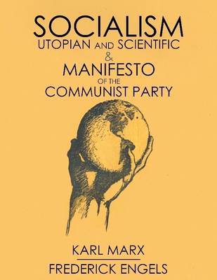 Book cover for Socialism: Utopian and Scientific & Manifesto of the Communist Party