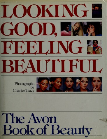 Book cover for Looking Good, Feeling Beautiful