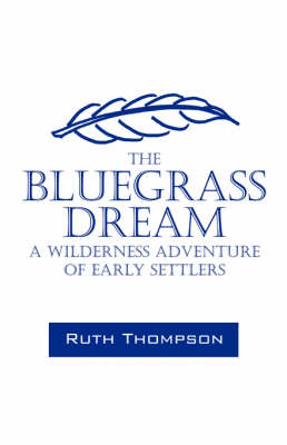 Book cover for The Bluegrass Dream