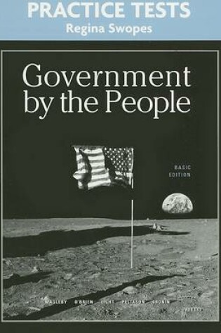 Cover of Practice Tests for Government By the People, Basic Version