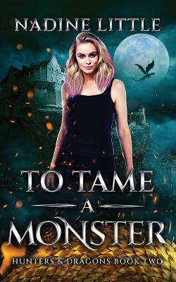 Book cover for To Tame a Monster