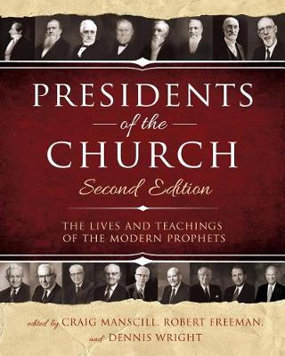 Book cover for Presidents of the Church 2nd Edition