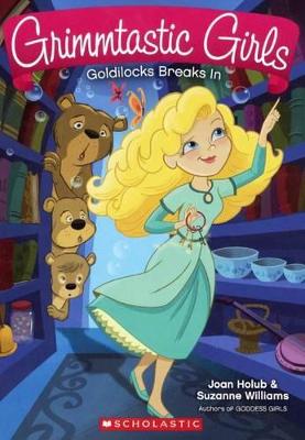 Book cover for Goldilocks Breaks in