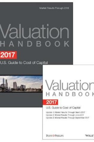 Cover of 2017 Valuation Handbook – U.S. Guide to Cost of Capital + Quarterly PDF Updates (Set)