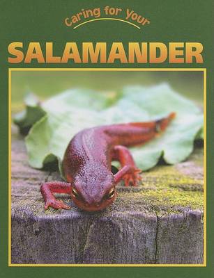 Cover of Caring for Your Salamander