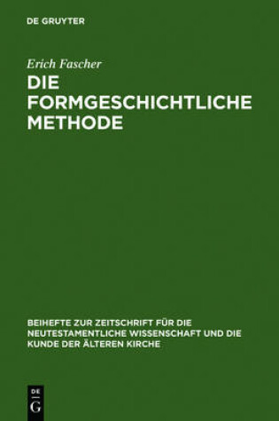 Cover of Die formgeschichtliche Methode