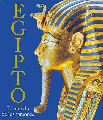 Book cover for Egipto. El Mundo de Los Faraones