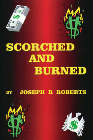 Cover of Scorched and Burned