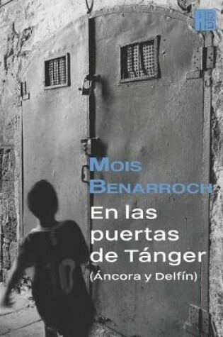 Cover of En las puertas de Tánger (Áncora y Delfín)