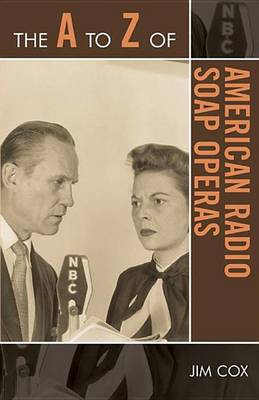 Book cover for The to Z of American Radio Soap Operas