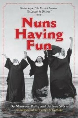 Cover of Nuns Having Fun