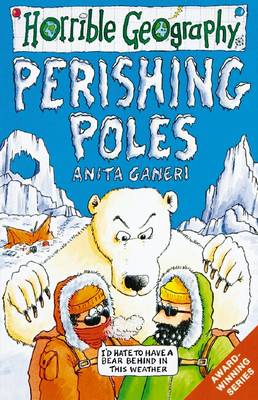 Book cover for Horrible Geography: Perishing Poles