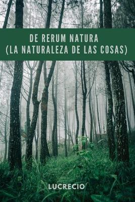 Book cover for De rerum natura - (la naturaleza de las cosas)