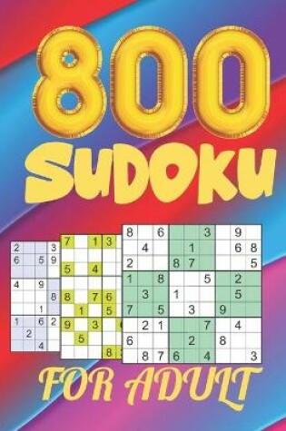 Cover of 800 Sudoku for Adult