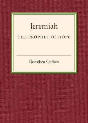 Book cover for Jeremiah the Prophet of Hope