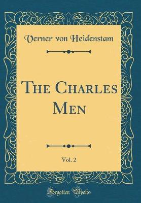 Book cover for The Charles Men, Vol. 2 (Classic Reprint)