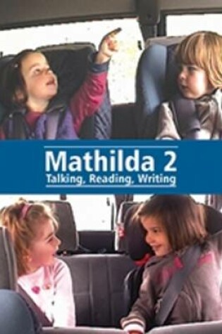 Cover of Mathilda 2  -  Talking, Reading, Writing Study Guide