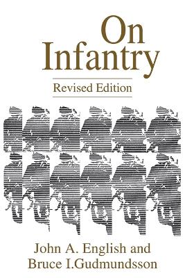 Book cover for On Infantry, 2nd Edition