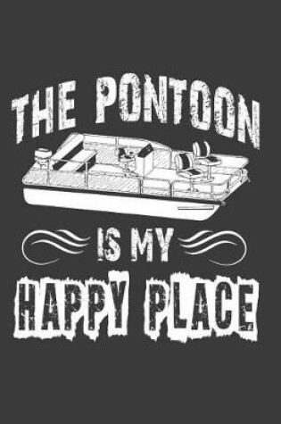 Cover of The Pontoon Is My Happy Place