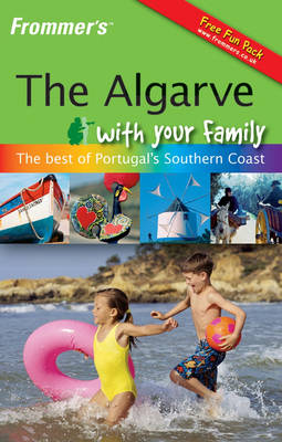 Book cover for Frommer's the Algarve with Your Family