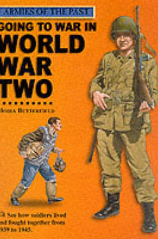 Cover of Going to War in World War Two