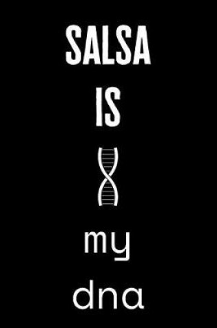 Cover of Salsa Is My DNA