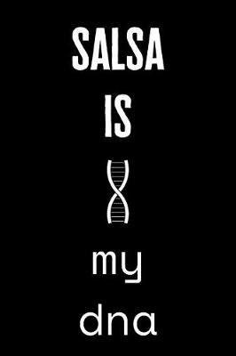 Book cover for Salsa Is My DNA
