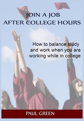 Book cover for Join a Job After College Hours