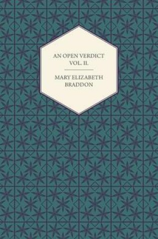 Cover of An Open Verdict Vol. II.