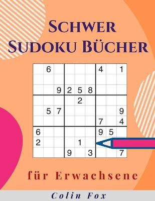 Book cover for Schwer Sudoku Bücher für Erwachsene