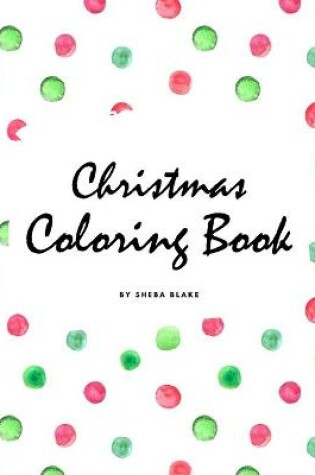 Cover of Christmas Coloring Book for Children (8x10 Coloring Book / Activity Book)