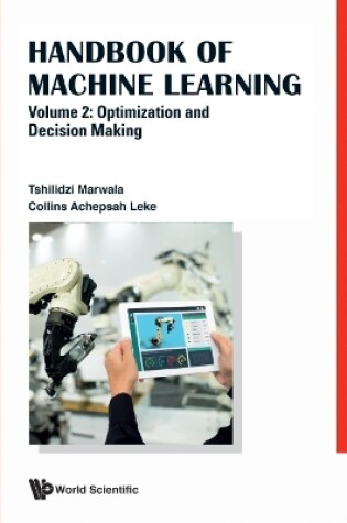 Cover of Handbook Of Machine Learning - Volume 2: Optimization And Decision Making