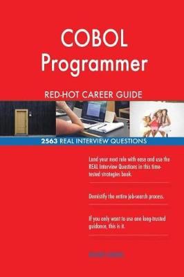 Book cover for COBOL Programmer Red-Hot Career Guide; 2563 Real Interview Questions