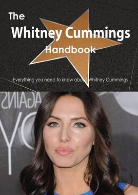 Book cover for The Whitney Cummings Handbook - Everything You Need to Know about Whitney Cummings