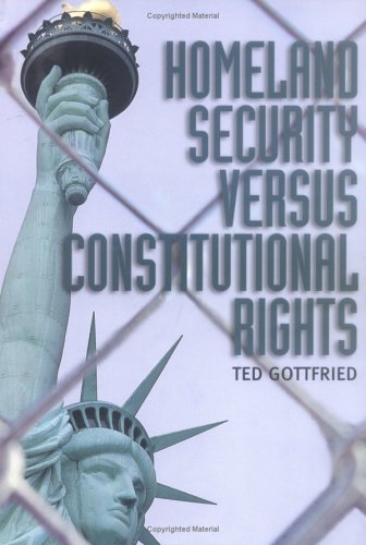 Book cover for Homeland Security Versus Constitututional Rights