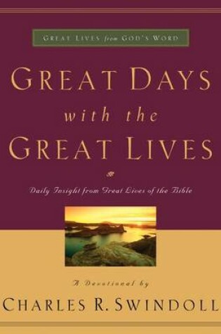 Cover of Great Days with the Great Lives