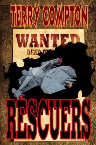 Cover of Wanted Rescuers