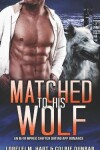Book cover for Matched To His Wolf