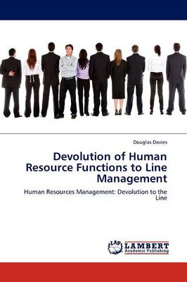 Book cover for Devolution of Human Resource Functions to Line Management