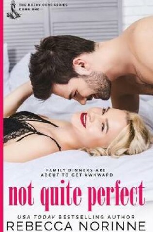 Cover of Not Quite Perfect