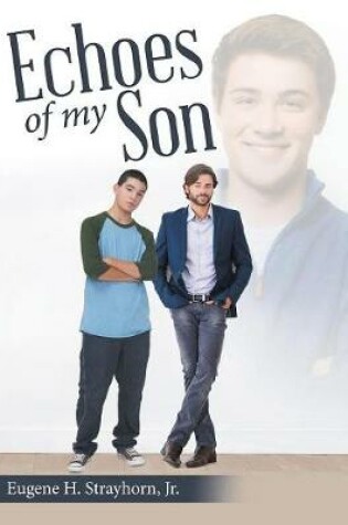 Cover of Echoes of My Son