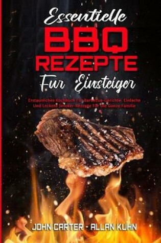 Cover of Essentielle BBQ-Rezepte Für Einsteiger