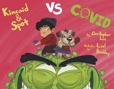 Book cover for Kincaid and Spot vs. Covid