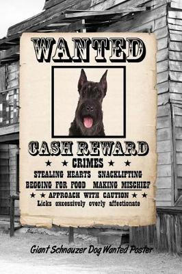 Book cover for Giant Schnauzer Dog Wanted Poster