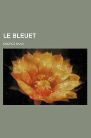 Cover of Le Bleuet