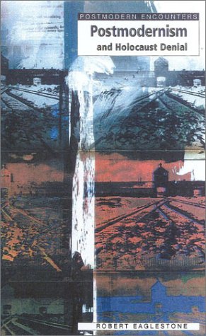 Book cover for Postmodernism and Holocaust Denial