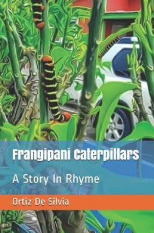 Cover of Frangipani Caterpillars