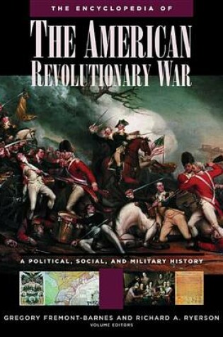 Cover of The Encyclopedia of the American Revolutionary War